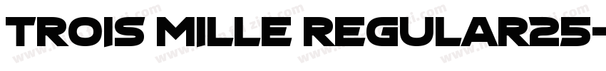Trois Mille Regular25字体转换